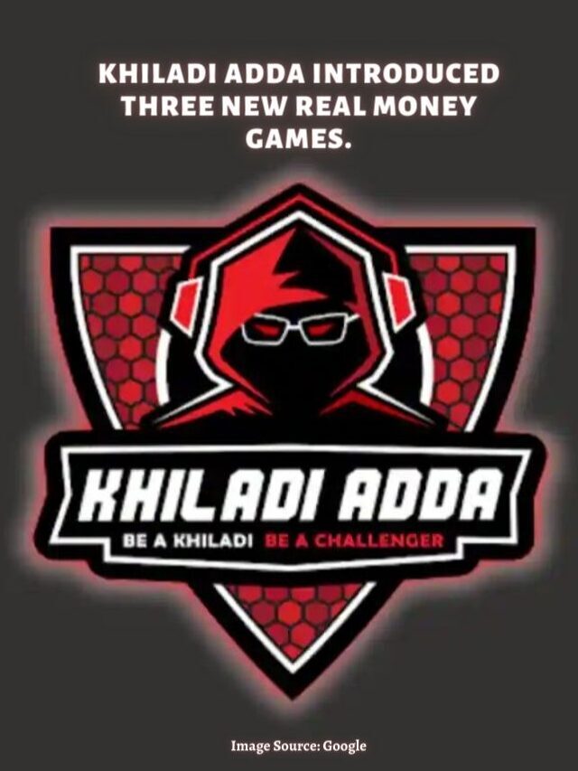 Khiladi Adda introduced three new real money games!!